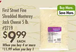 Smart & Final First Street Fine Shredded Monterey Jack Cheese offer