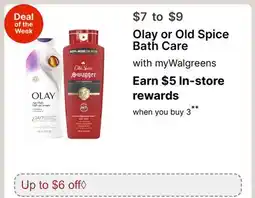Walgreens Olay or Old Spice Bath Care offer