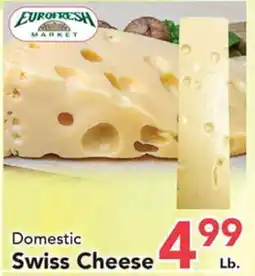 Eurofresh Market Domestic Swiss Cheese offer