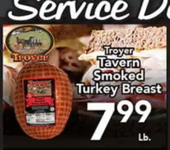Eurofresh Market Troyer Tavern Smoked Turkey Breast offer