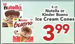 Eurofresh Market 4 ct. Nutella or Kinder Bueno Ice Cream Cones offer