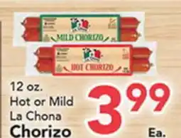 Eurofresh Market 12 oz. Hot or Mild La Chona Chorizo offer