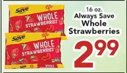 Eurofresh Market Always Save Whole Strawberries offer