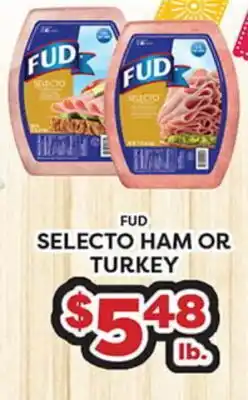 Torres Supermercado FUD SELECTO HAM OR TURKEY offer