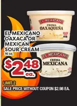 Torres Supermercado EL MEXICANO OAXACA OR MEXICAN SOUR CREAM offer