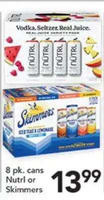 Pete's Fresh Market 8 pk. cans NutrL or Skimmers offer
