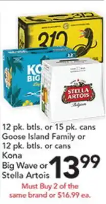 Pete's Fresh Market Goose Island Family or Kona Big Wave or Stella Artois offer