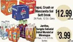 Big Saver Foods Pepsi, Crush or Manzanita Sol Soft Drink, Jarritos Sangria Señorial Sidral Mundet or Mineragua offer