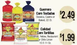 Big Saver Foods Guerrero Corn Tostadas, Calidad Corn Tortillas offer