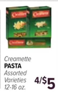 Cermak Fresh Market Creamette PASTA offer