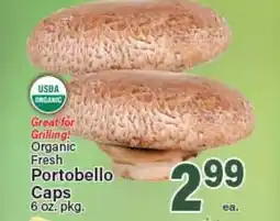 Angelo Caputo's Fresh Market Organic Fresh Portobello Caps offer