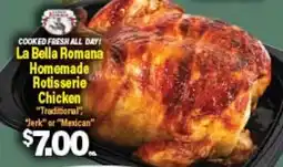 Angelo Caputo's Fresh Market La Bella Romana Homemade Rotisserie Chicken offer