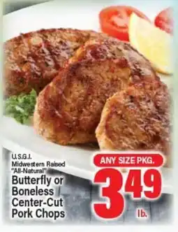 Angelo Caputo's Fresh Market U.S.G.I. Midwestern Raised All-Natural Butterfly or Boneless Center-Cut Pork Chops offer