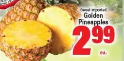 Angelo Caputo's Fresh Market Sweet Imported Golden Pineapples offer