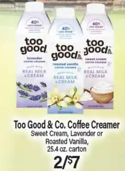 Angelo Caputo's Fresh Market Too Good & Co. Coffee Creamer offer