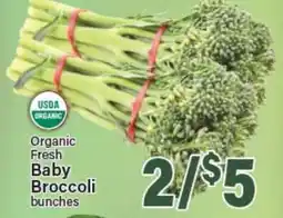 Angelo Caputo's Fresh Market Organic Fresh Baby Broccoli bunches offer