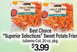 Angelo Caputo's Fresh Market Superior Selections Sweet Potato Fries offer