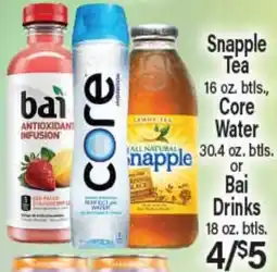 Angelo Caputo's Fresh Market Snapple Tea, Core Water or Bai Drinks offer