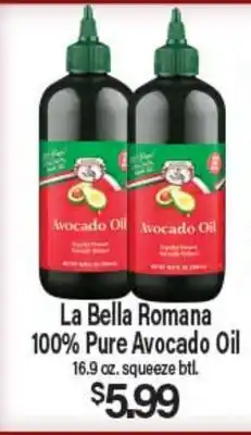 Angelo Caputo's Fresh Market La Bella Romana 100% Pure Avocado Oil offer
