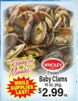 Angelo Caputo's Fresh Market WHOLEY Frozen Baby Clams offer
