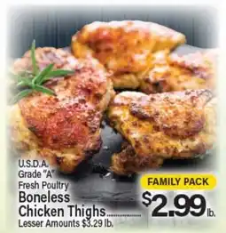 Angelo Caputo's Fresh Market U.S.D.A. Grade A Fresh Poultry Boneless Chicken Thighs offer