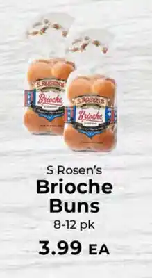 Sunset Foods S Rosen's Brioche Buns offer