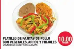 Carnicerias Jimenez PLATILLO DE FAJITAS DE POLLO CON VEGETALES, ARROZ Y FRIJOLES offer