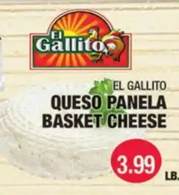 Carnicerias Jimenez EL GALLITO QUESO PANELA BASKET CHEESE offer