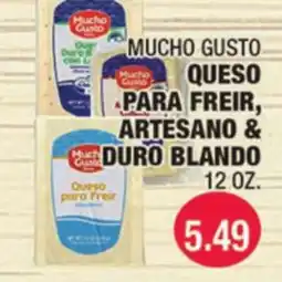 Carnicerias Jimenez MUCHO GUSTO QUESO PARA FREIR, ARTESANO & DURO BLANDO offer