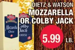Carnicerias Jimenez DIETZ & WATSON MOZZARELLA OR COLBY JACK offer