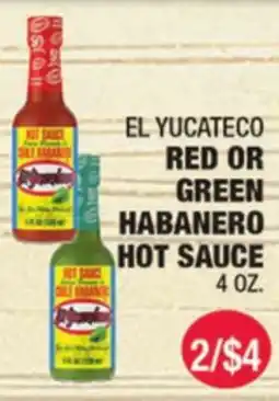 Carnicerias Jimenez EL YUCATECO RED OR GREEN HABANERO HOT SAUCE offer