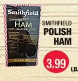 Carnicerias Jimenez SMITHFIELD POLISH HAM offer