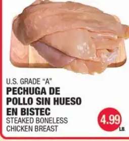 Carnicerias Jimenez U.S. GRADE A PECHUGA DE POLLO SIN HUESO EN BISTEC offer