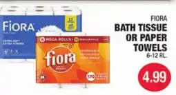 Carnicerias Jimenez FIORA BATH TISSUE OR PAPER TOWELS offer