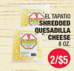 Carnicerias Jimenez EL TAPATIO SHREDDED QUESADILLA CHEESE offer