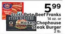 Rich's Fresh Market Scott Pete Beef Franks 14 oz. or Holten Chophouse Steak Burger 2 lb offer