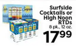 Rich's Fresh Market Surfside Cocktails or High Noon RTDs offer