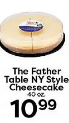 Rich's Fresh Market The Father Table NY Style Cheesecake offer