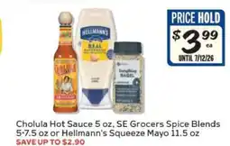 Winn Dixie Cholula Hot Sauce, SE Grocers Spice Blends, Hellmann's Squeeze Mayo offer