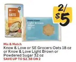 Winn Dixie Know & Love or SE Grocers Oats or Sugar offer