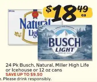 Winn Dixie 24 Pk Busch, Natural, Miller High Life or Icehouse offer