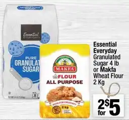 Super King Markets Essential Everyday Granulated Sugar 4 lb or Makfa Wheat Flour 2 Kg offer