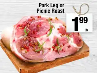 Super King Markets Pork Leg or Picnic Roast offer