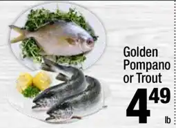 Super King Markets Golden Pompano or Trout offer
