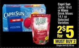 Super King Markets Capri Sun Juice 10 ct or Klass Drink Mixes 14.1 oz offer