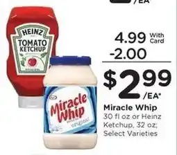 Kroger Miracle Whip or Heinz Ketchup offer