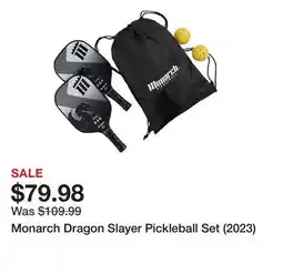 Dick's Sporting Goods Monarch Dragon Slayer Pickleball Set (2023) offer