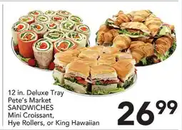 Pete's Fresh Market Pete's Market SANDWICHES 12 in. Deluxe Tray offer