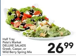 Pete's Fresh Market Pete's Market DELUXE SALADS offer