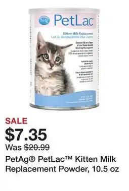 Petsmart PetAg PetLac Kitten Milk Replacement Powder, 10.5 oz offer